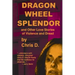 Dragon Wheel Splendor