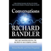 Conversations with Richard Bandler: Two Nlp Masters Reveal the Secrets to Successful Living