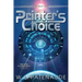 A Printer's Choice