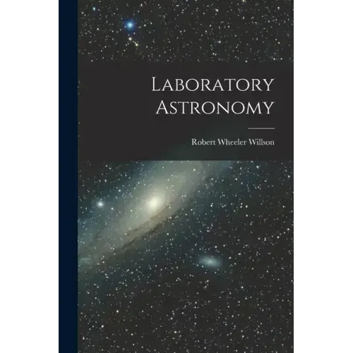 Laboratory Astronomy