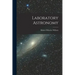 Laboratory Astronomy