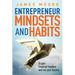 Entrepreneur Mindsets and Habits: To Gain Financial Freedom and Live Your Dreams