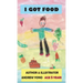 I Got Food