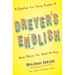 Dreyer's English (Adapted for Young Readers): Good Advice for Good Writing