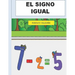 El Signo Igual: Una Leccion de Matematicas