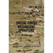 FM 3-05.212 Special Forces Waterborne Operations: September 2009