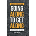 Going Along to Get Along: Taking the Long Way Home