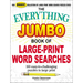 The Everything Jumbo Book of Large-Print Word Searches: 160 Easy-To-Challenging Puzzles in Large Print