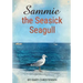 Sammie the Seasick Seagull