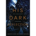 His Dark Reflection: A gripping tale of love, secrets and murder