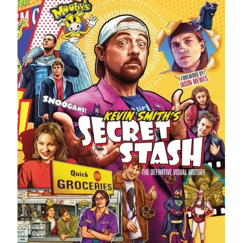 Kevin Smith's Secret Stash: The Definitive Visual History (Classic Movies, Film History, Cinema Books)
