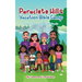 Paraclete Hills Vacation Bible Camp: Prayers, Praise and Perfect Pranks