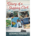 Diary of a Shipping Clerk - Volume 1