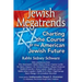 Jewish Megatrends: Charting the Course of the American Jewish Future