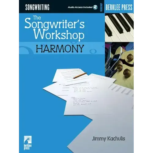The Songwriter's Workshop: Harmony Book/Online Audio