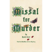 Missal for Murder: The First Sherborne Medieval Mystery