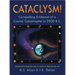 Cataclysm!: Compelling Evidence of a Cosmic Catastrophe in 9500 B.C.