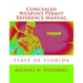Concealed Weapons Permit Reference Manual: State of Florida