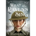 What the Ravens Sing