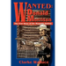 Wanted: Donald Morrison: The True Story of the Megantic Outlaw