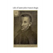Life of Saint John Francis Regis: of the Society of Jesus
