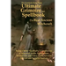 The Samhain Song Press Ultimate Grimoire and Spellbook of Real Ancient Witchcraft