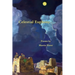 Celestial Euphony: Poems by Martin Elster