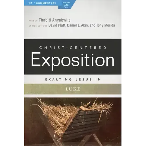 Exalting Jesus in Luke