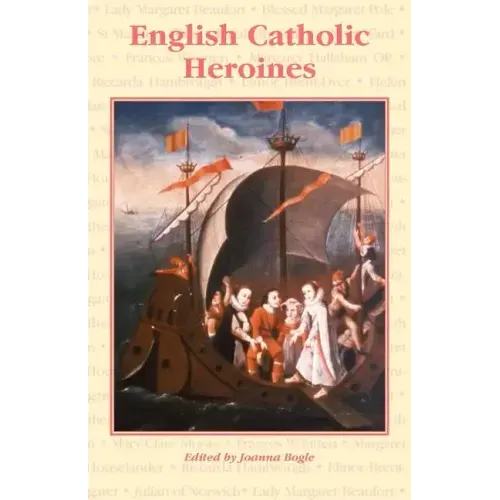 English Catholic Heroines