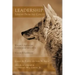 Leadership - Lessons From the Coyote: Volume I: Leadership: Lessons from the Coyote, Volume II: Leadership