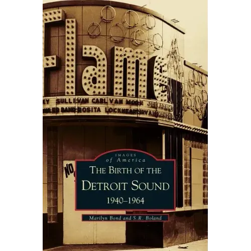 Birth of the Detroit Sound: 1940-1964