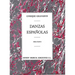Enrique Granados: Danzas Espanolas Complete for Piano Solo