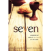 Seven: A Modern Day Look at the Feasts of the Lord