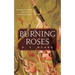 Burning Roses