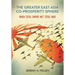 The Greater East Asia Co-Prosperity Sphere: When Total Empire Met Total War