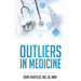 Outliers in Medicine