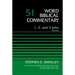 1, 2, and 3 John, Volume 51: Revised Edition 51