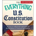 Everything U.S. Constitution Book: An Easy-To-Understand Explanation of the Foundation of American Government