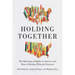 Holding Together: The Hijacking of Rights in America and How to Reclaim Them for Everyone