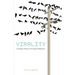 Virality: Contagion Theory in the Age of Networks