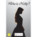 Who Is Holly?