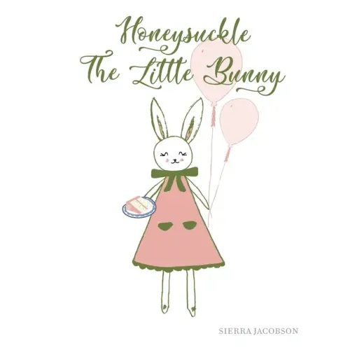 Honeysuckle The Little Bunny (Paperback)
