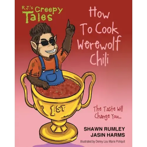 How To Cook Werewolf Chili