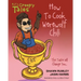 How To Cook Werewolf Chili