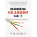 Hardwiring New Leadership Habits