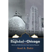 From Baghdad to Chicago: Memoir and Reflections of an Iraqi-American Physician