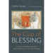 The Cup of Blessing: Looking at the Background to Holy Communion in St. John's Gospel