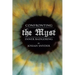 Confronting the Myst: Inner Badgering