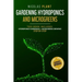 Gardening Hydroponics and Microgreens: 2 in 1, Essential Guide to Create Your Garden Without Land. Techniques for Beginners to Cultivating Fruits, Her