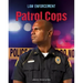 Patrol Cops